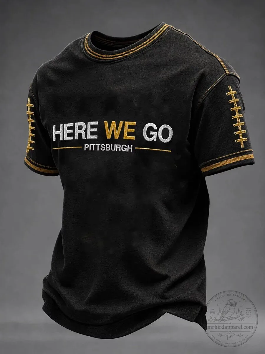 Here We Go Pittsburgh Football Fan Black Short Sleeve T-Shirt 1 Here We Go Pittsburgh Football Fan Black Short Sleeve T-Shirt